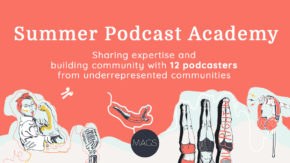 Mags Creative Summer Podcast Academy
